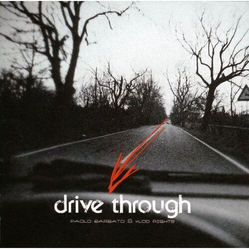 

CD диск Barbato, Paolo & Rights Klod: Drive Throught