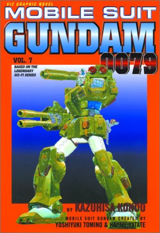 

Mobile Suit Gundam 0079, Vol. 7 (VIZ Media LLC)