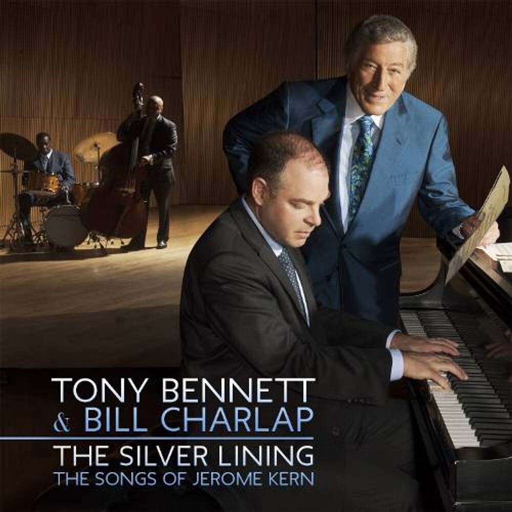 

Диск CD The Silver Lining: The Songs Of Jerome Kern - Tony Bennett, Bill Charlap