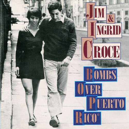 

CD диск Croce, Jim & Ingrid: Bombs Over Puerto Rico