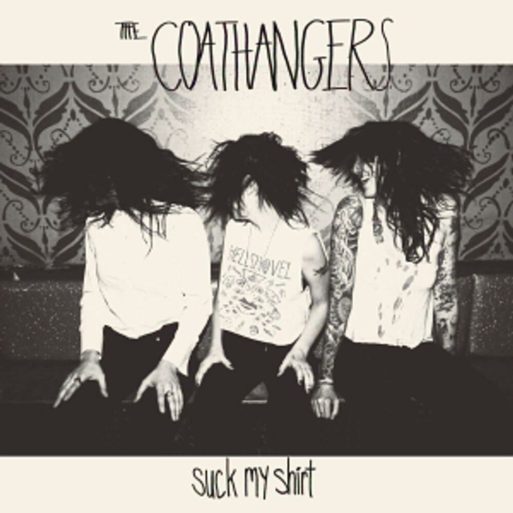 

Диск CD Suck My Shirt - The Coathangers