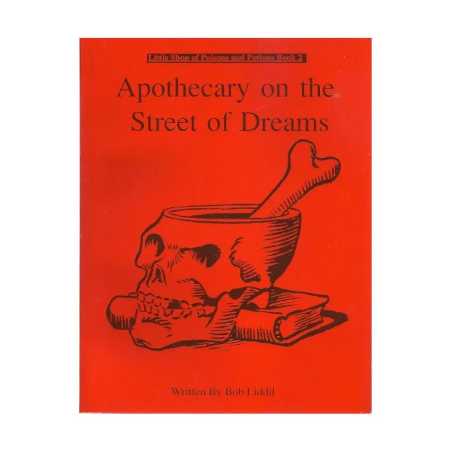 

Apothecary on the Street of Dreams, Fantasy Role Playing Games Supplements (Bob Liddil Publishing Group), мягкая обложка