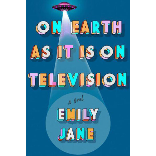 

Книга On Earth As It Is On Television