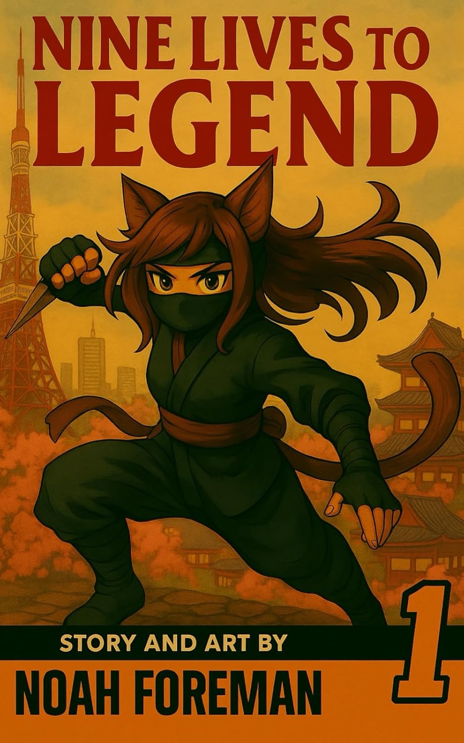 

NINE LIVES TO LEGEND (Independently published)