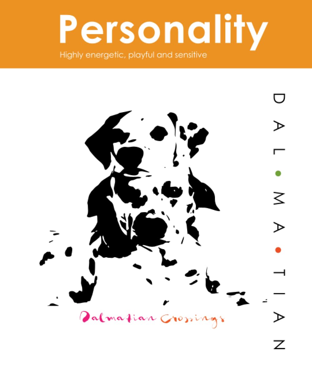 

Dalmatian Composition Notebook: A book especially created for Dalmatian enthusiasts. | 150 pages 7.5 x 9.25" (Independently published)
