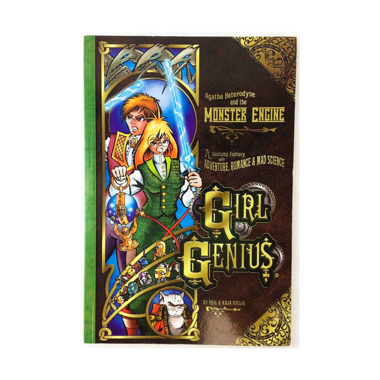 

Girl Genius Volume 3: Agatha Heterodyne & The Monster Engine (Studio Foglio)
