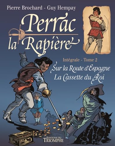 

Perrac la Rapière L'intégrale tome 2 (TRIOMPHE)