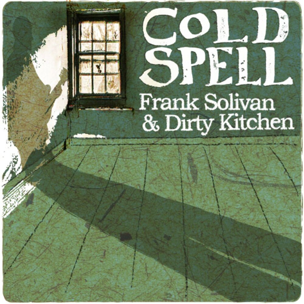 

Диск CD Cold Spell - Frank Solivan & Dirty Kitchen