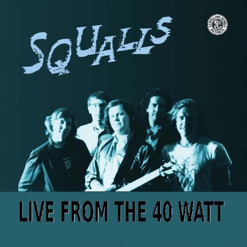 

Виниловая пластинка Squalls: Live From The 40 Watt