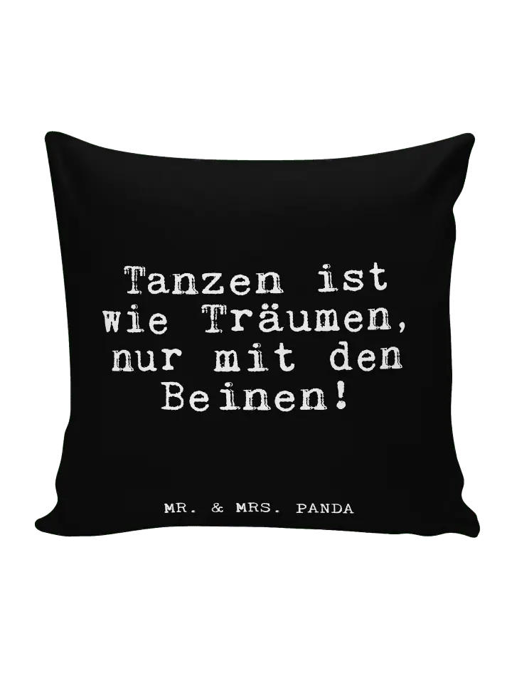 

Подушка Mr & Mrs Panda 40x40 Tanzen ist wie Träumen, черный