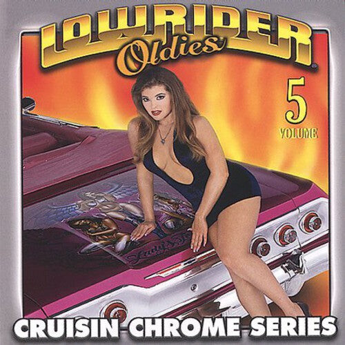 

CD диск Lowrider Oldies Chrome 5 / Various: Lowrider Oldies Chrome, Vol. 5