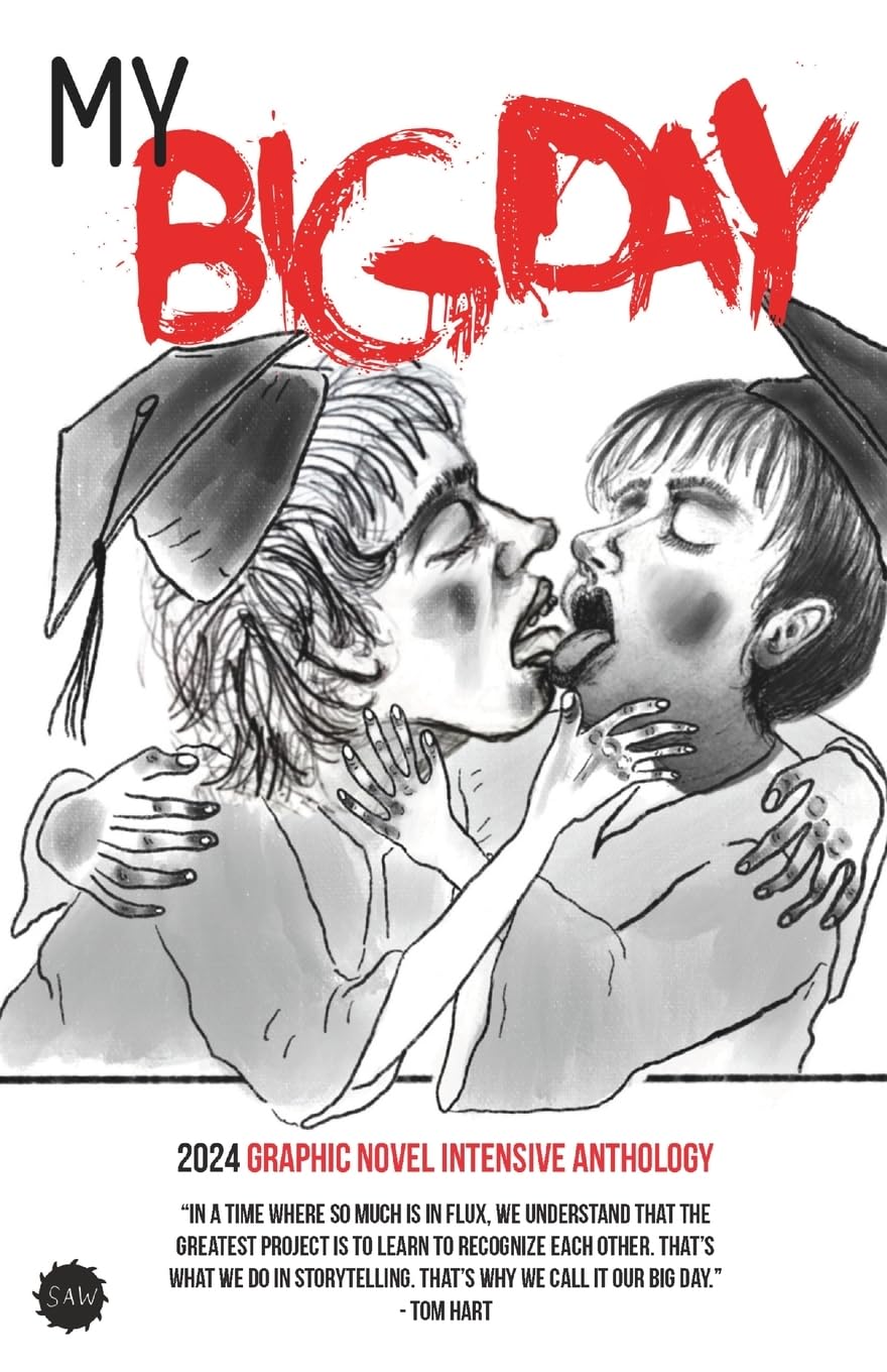 

My Big Day: 2024 Graphic Novel Intensive Anthology (Sequential Artists Workshop)