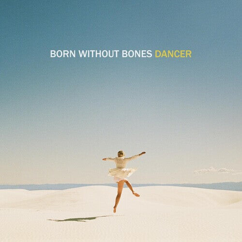 

Виниловая пластинка Born Without Bones: Dancer