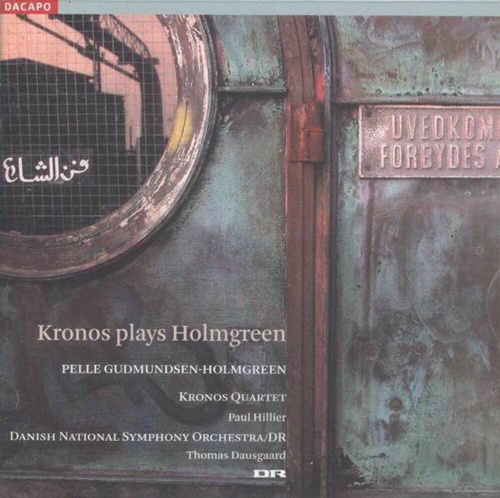 

Диск CD Kronos Plays Holmgreen [SACD Hybrid, Import] - Pelle Gudmundsen-Holmgreen, Kronos Quartet, Paul Hillier, Thomas Dausgaard, Danish National Symphony Orchestra