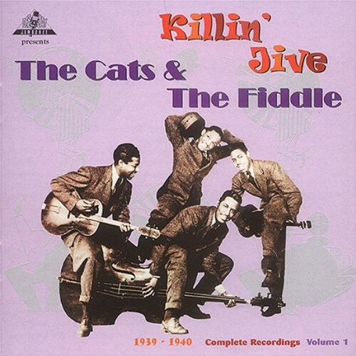 

CD диск Cats & the Fiddle: Killin Jive, 1939-40 - the Complete