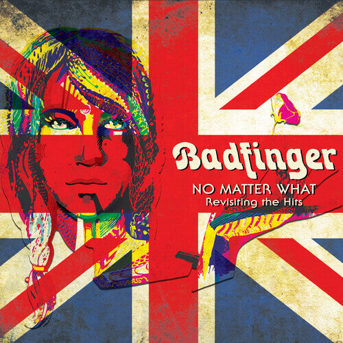 

CD диск Badfinger: No Matter What - Revisiting The Hits