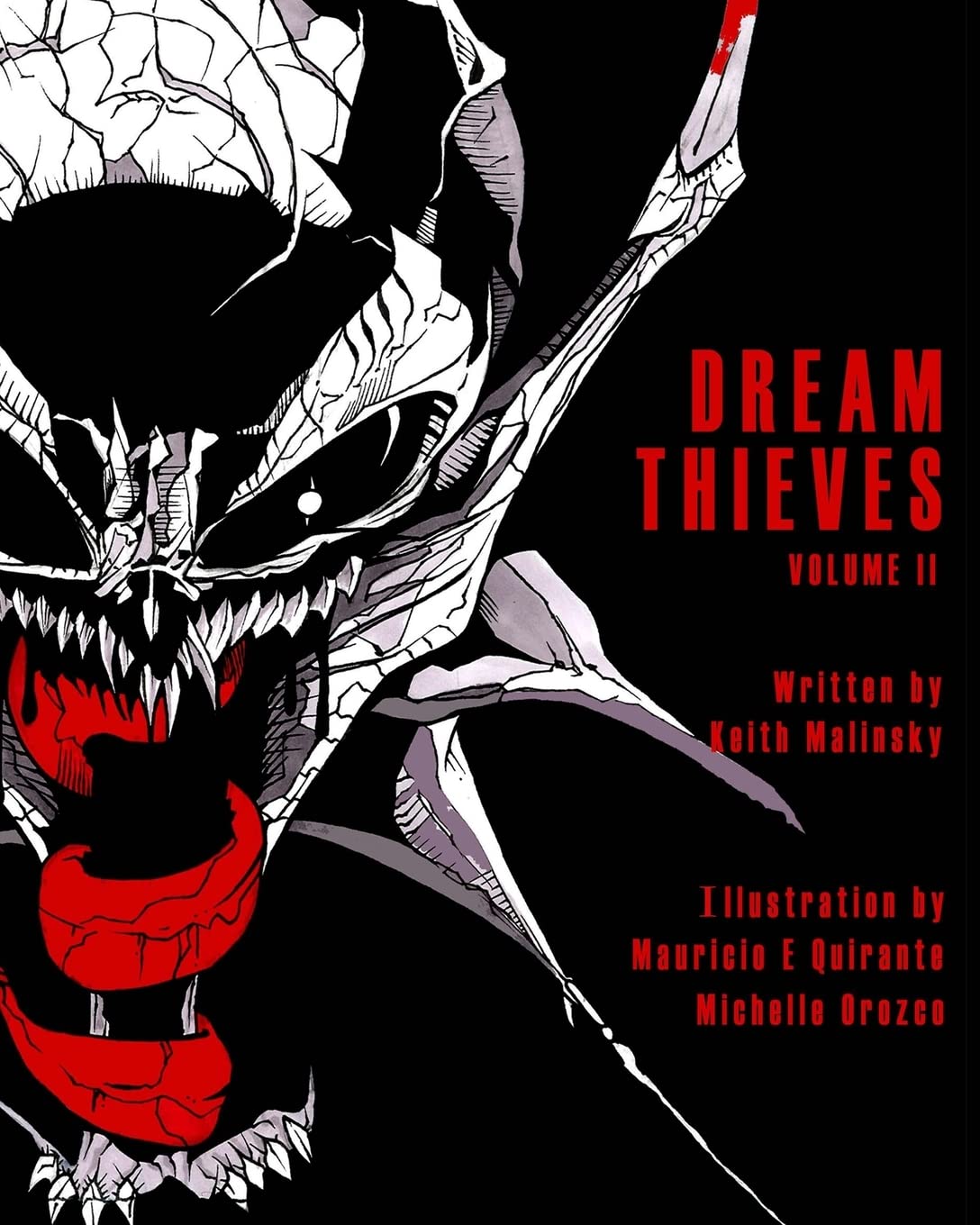 

Dreamthieves - Volume Two: Volume Two (CreateSpace Independent Publishing Platform)