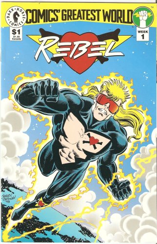 

Comics' Greatest World: Rebel July 1993 (Dark Horse Comics)