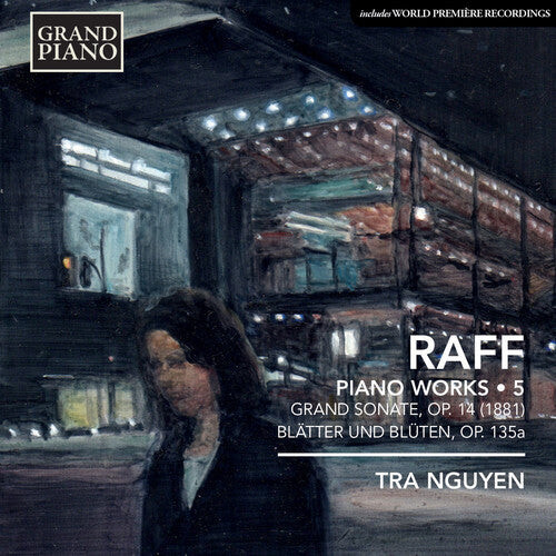 

CD диск Raff / Ngyuen, Tra: Piano Music 5: Grand Sonata Op. 14 No. 1 Blatter