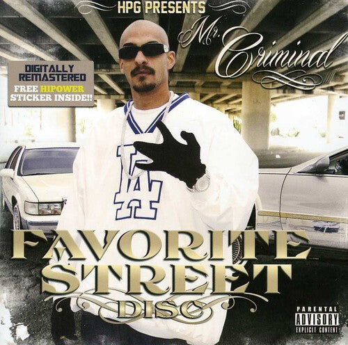 

CD диск Mr Criminal: HPG Presents: Mr. Criminal Favorite Street Disc