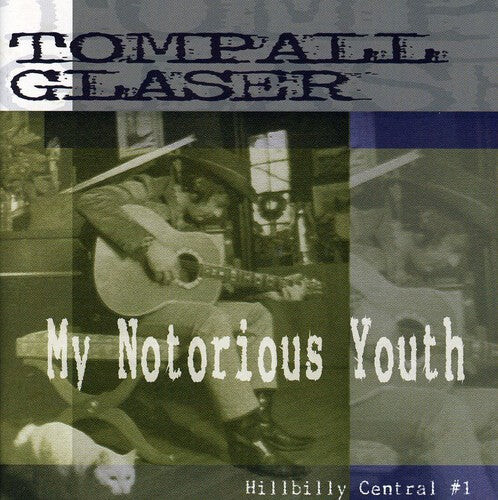 

CD диск Glaser, Tompall: My Notorious Youth: Hillbilly Central #1