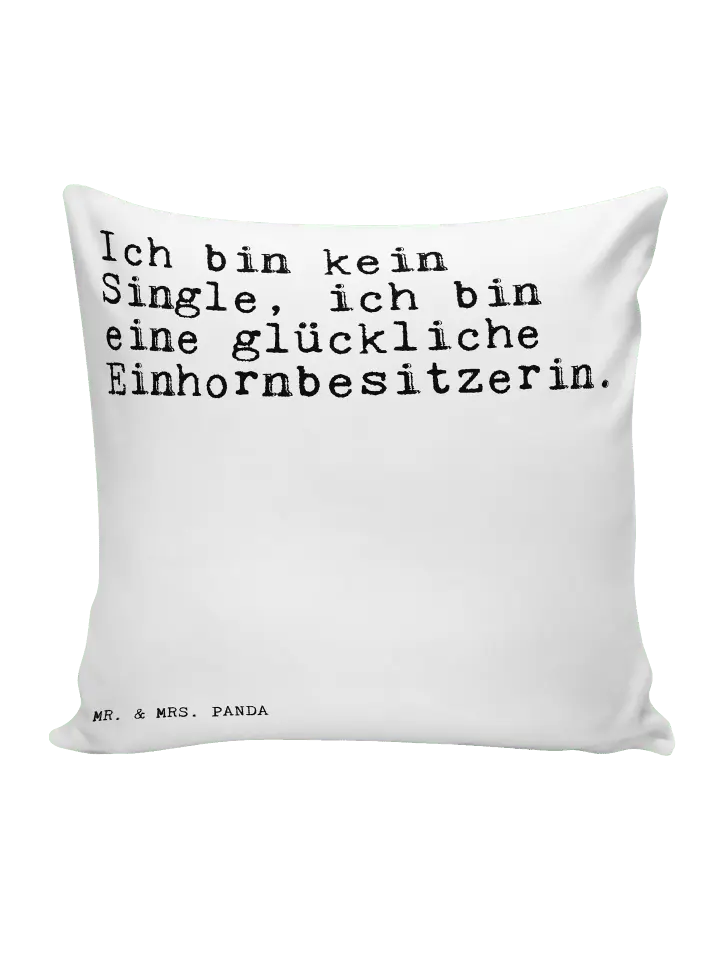 

Подушка Mr & Mrs Panda 40x40 Ich bin kein Single, белый