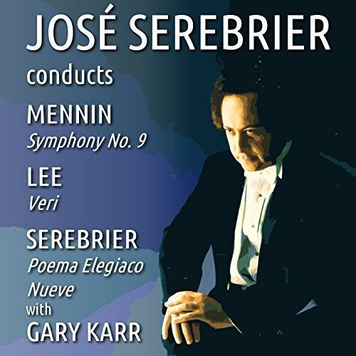 

CD диск Serebrier, Jose: Jose Serebrier Conducts Mennin - Lee - Serebrier