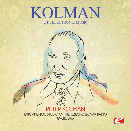 

CD диск Kolman: E 15 Electronic Music