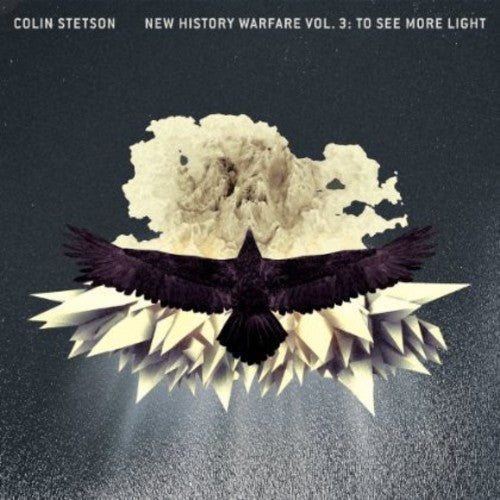 

Виниловая пластинка Stetson, Colin: New History Warfare, Vol. 3: To See More Light