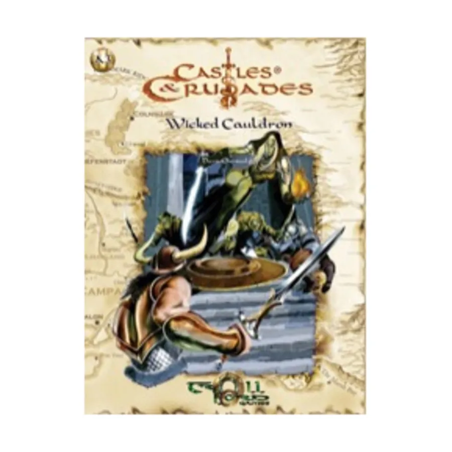 

Модуль Wicked Cauldron (1st Printing), Castles & Crusades - Modules & Adventures (Troll Lord Games)