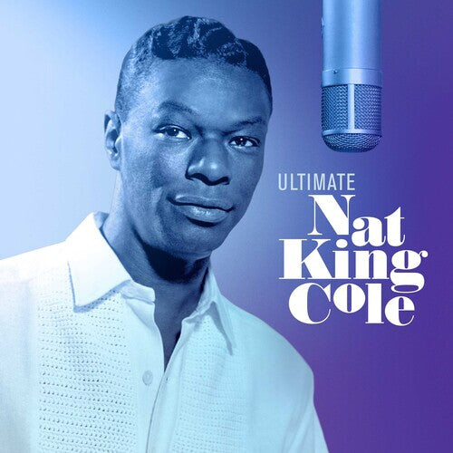 

Виниловая пластинка Cole, Nat King: Ultimate Nat King Cole