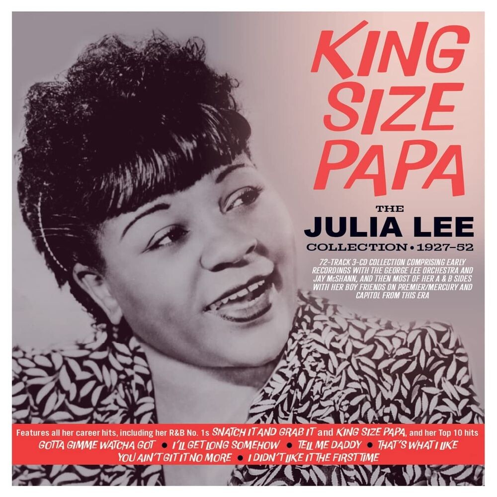 

Диск CD King Size Papa: The Julia Lee Collection 1927-52 - Julia Lee