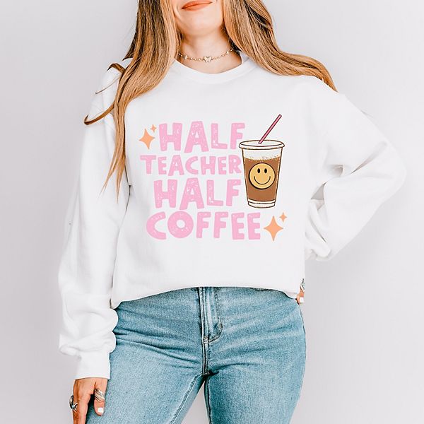 

Свитшот Half teacher half coffee Simply Sage Market, White