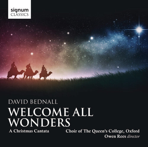 

CD диск Bednall / Choir of the Queen's College Oxford: Welcome All Wonders: Christmas Cantata