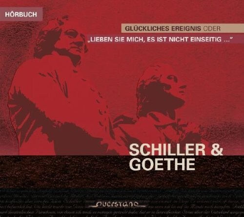 

CD диск Schiller / Goethe / Heintze / Wisbach: Gluckliches Ereignis oder