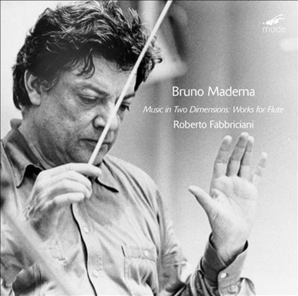 

Диск CD Bruno Maderna: Music In 2 Dimensions; The Works With Flute - Bruno Maderna, Roberto Fabbriciani