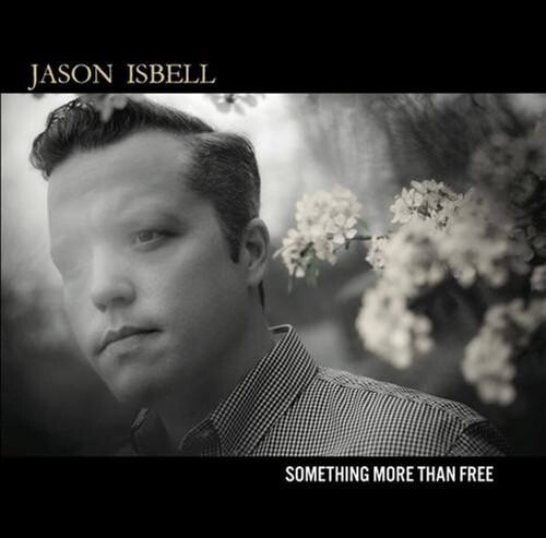 

Виниловая пластинка Isbell, Jason - Something More Than Free