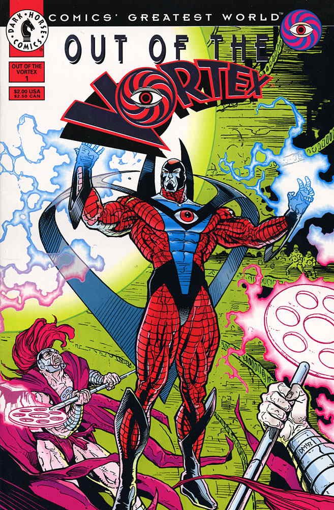 

Out of the Vortex (Comics' Greatest World…), Edition# 1 (Dark Horse)