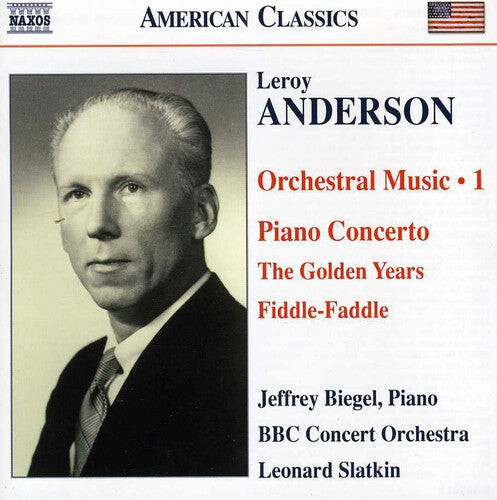 

CD диск Anderson / Biegel / BBC Concert Orch / Slatkin: Piano Concerto / Golden Years / Fiddle-Faddle