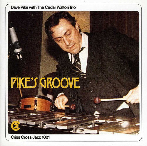 

CD диск Pike, David / Walton, Cedar: Pike's Groove