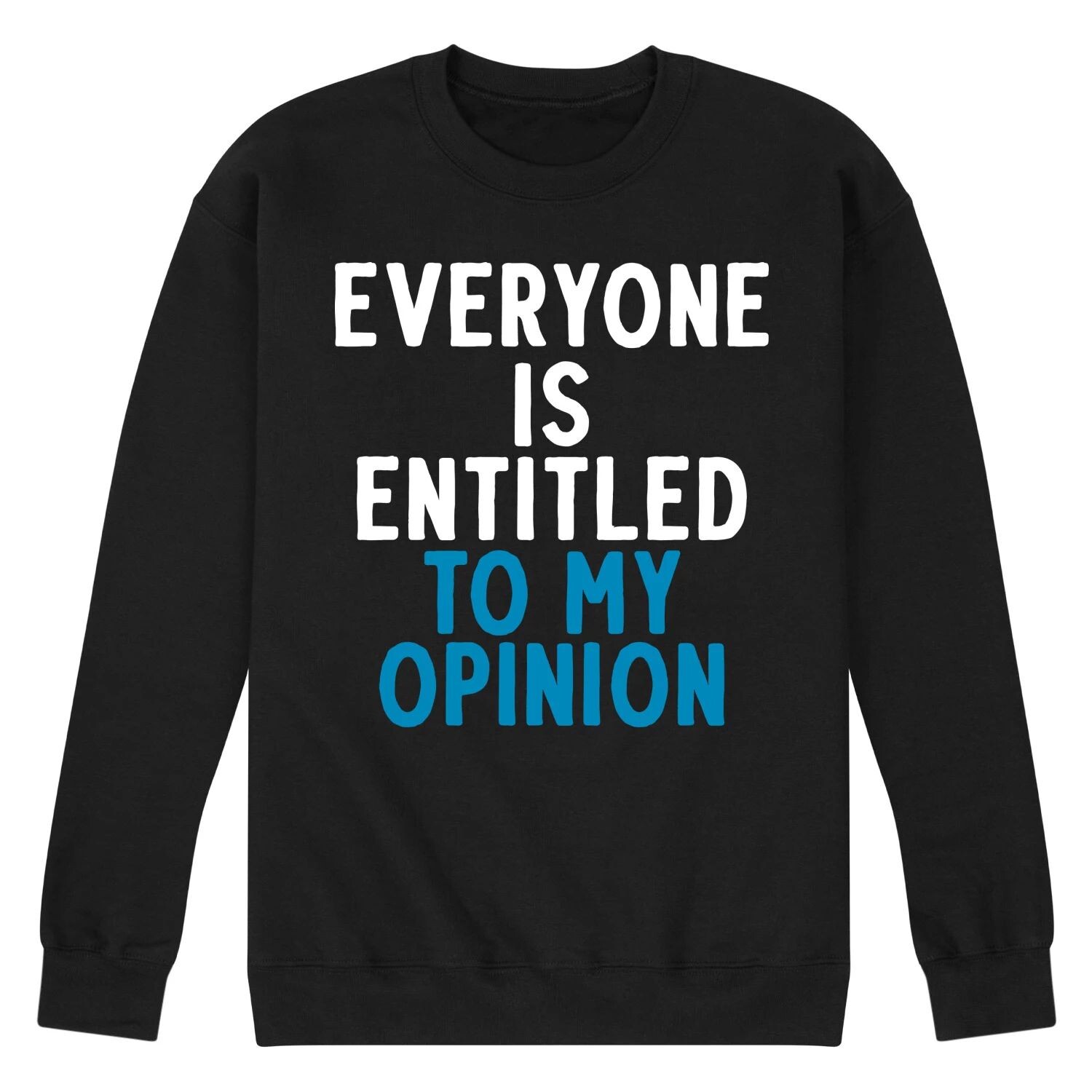 

Мужской свитшот Entitled To My Opinion Licensed Character