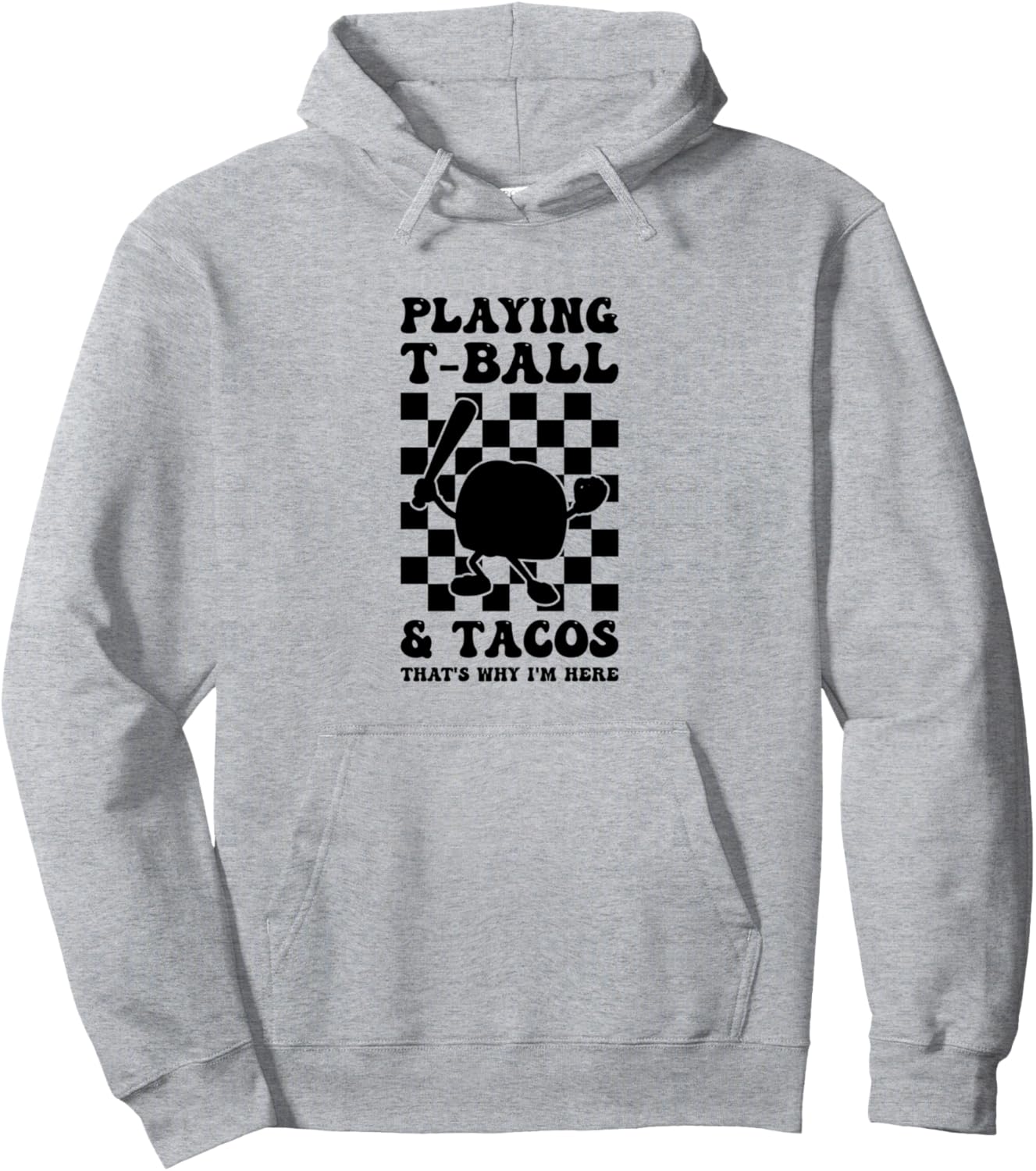 

Вот почему вам стоит поиграть в бейсбол для малышей и поесть тако - забавная толстовка для бейсбола Funny Teeball Quotes, серый