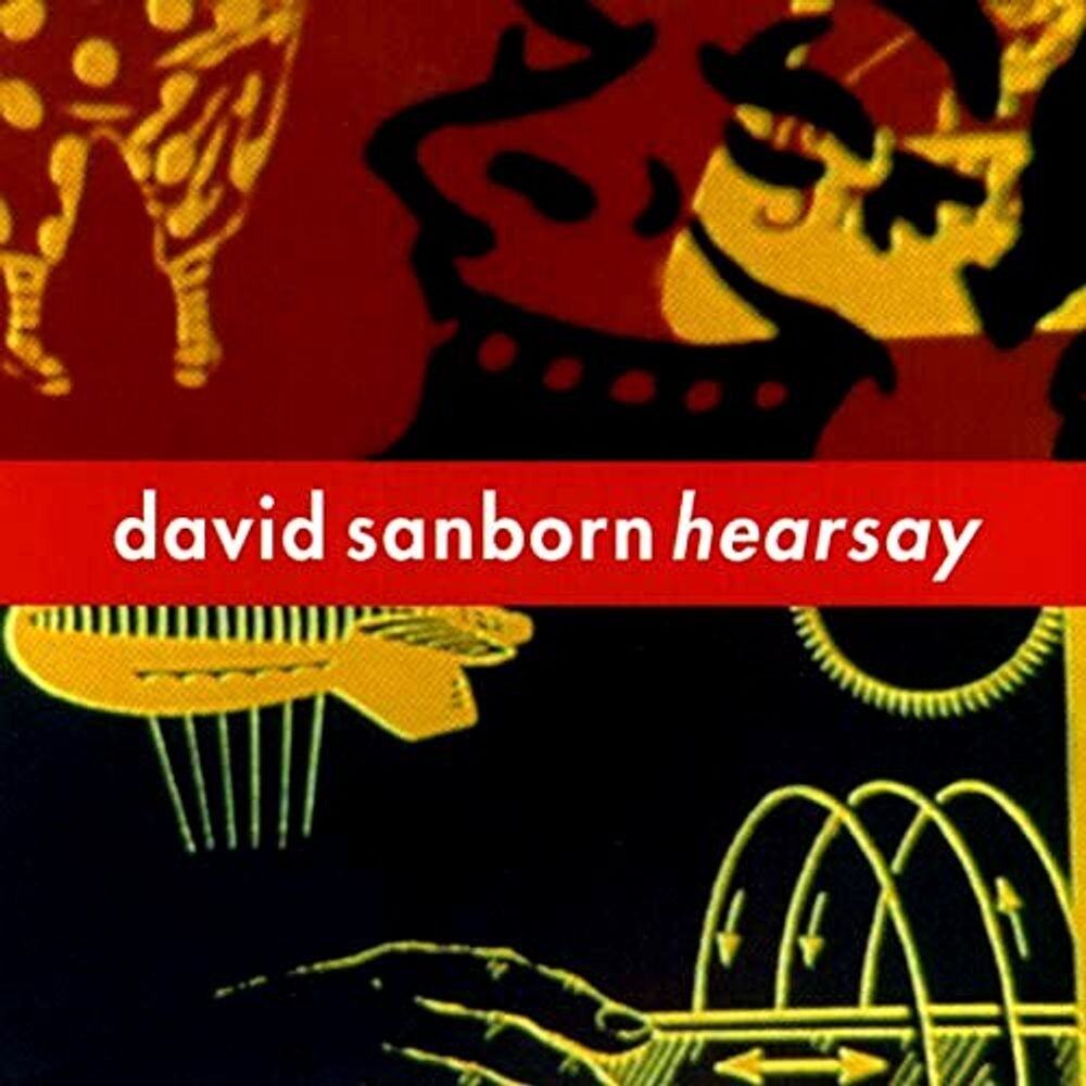 

Диск CD Hearsay - David Sanborn