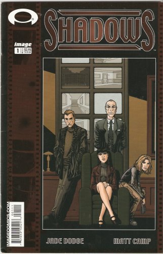 

Shadows #1 February 2003 (Image Comics)