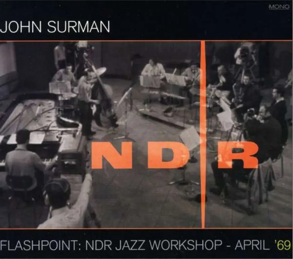 

Диск CD Flashpoint: NDR Jazz Workshop - April '69 - John Surman
