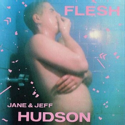 

CD диск Hudson, Jane: FLESH