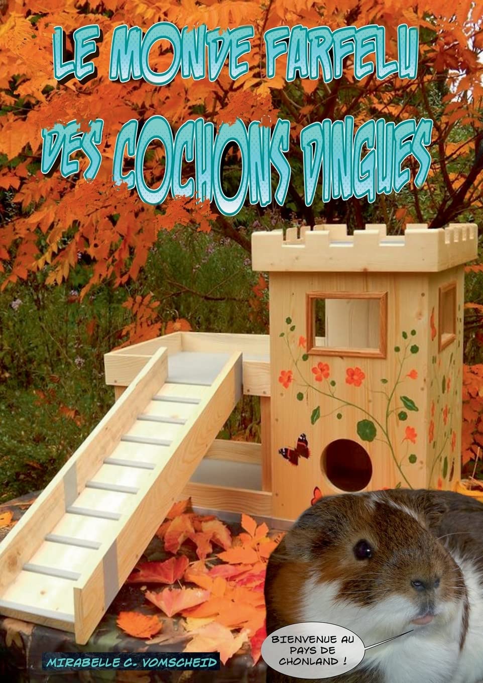 

Le monde farfelu des cochons dingues: tome 1 (French Edition) (Bod - Books on Demand)