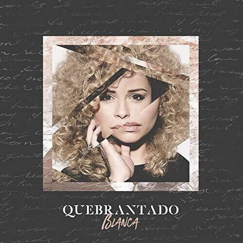 

CD диск Blanca: Quebrantado