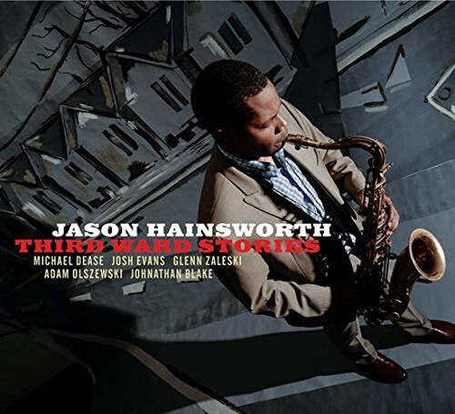 

CD диск Hainsworth, Jason: THIRD WARD STORIES