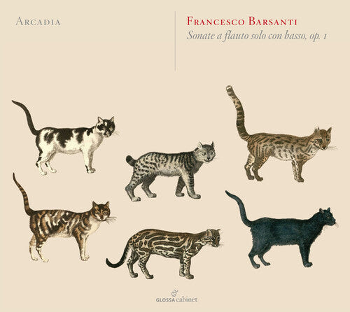 

CD диск Barsanti / Arcadia: Sonate a Flauto Solo Con Basso Op. 1